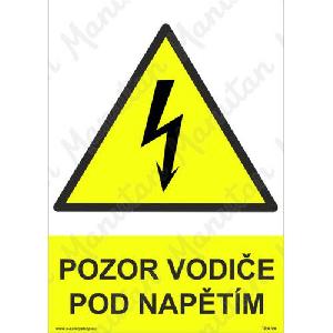 (obrázek pro) Pozor vodiče pod napětím, plast 297 x 420 x 0,5 mm A3