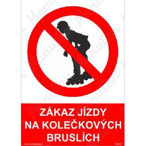 (obrázek pro) Zákaz jízdy na kolečkových bruslích, plast 210 x 297 x 2 mm A4