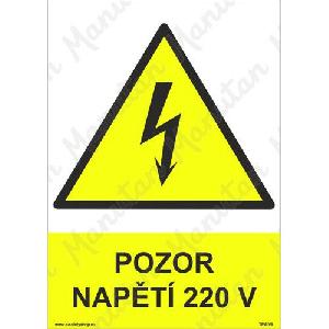 (obrázek pro) Pozor napětí 220 V, plast 297 x 420 x 0,5 mm A3